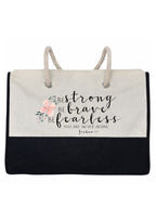 Be Strong, Be Brave, Be Fearless