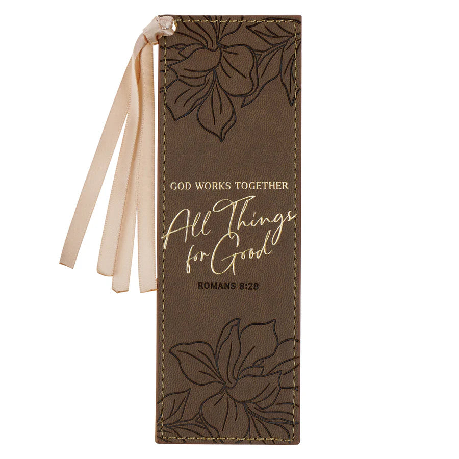 God Works Together All Things For Good (Brown Faux Leather Bookmark)