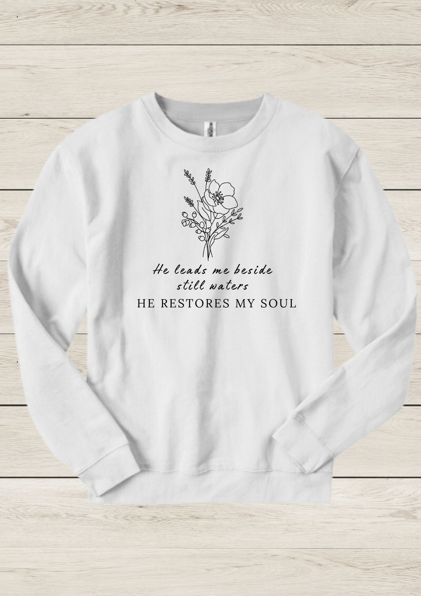 He Leads Me Beside Still Water