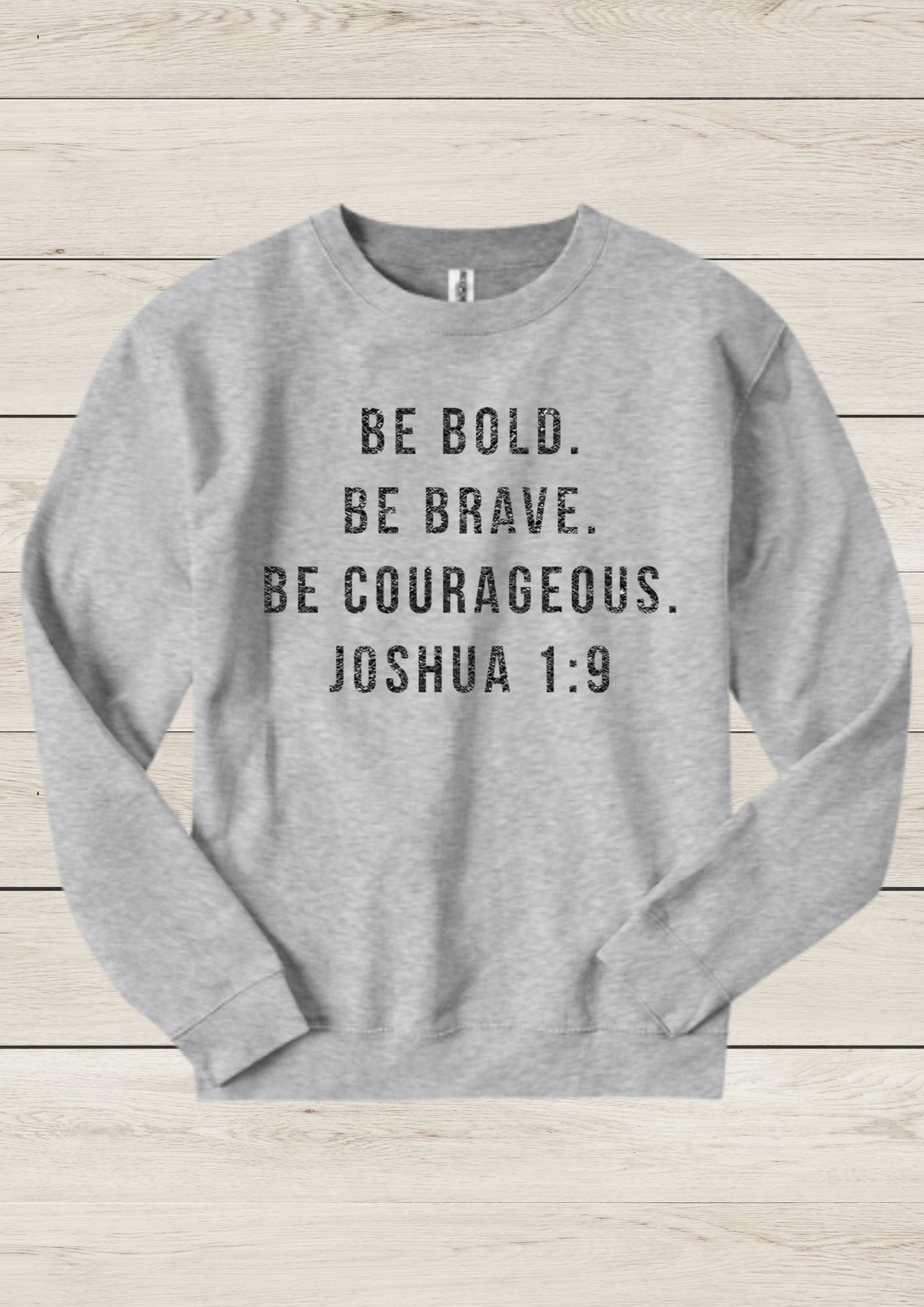 Be Bold, Be Brave, Be Courageous