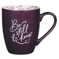 Be Still and Know - Ceramic Mug