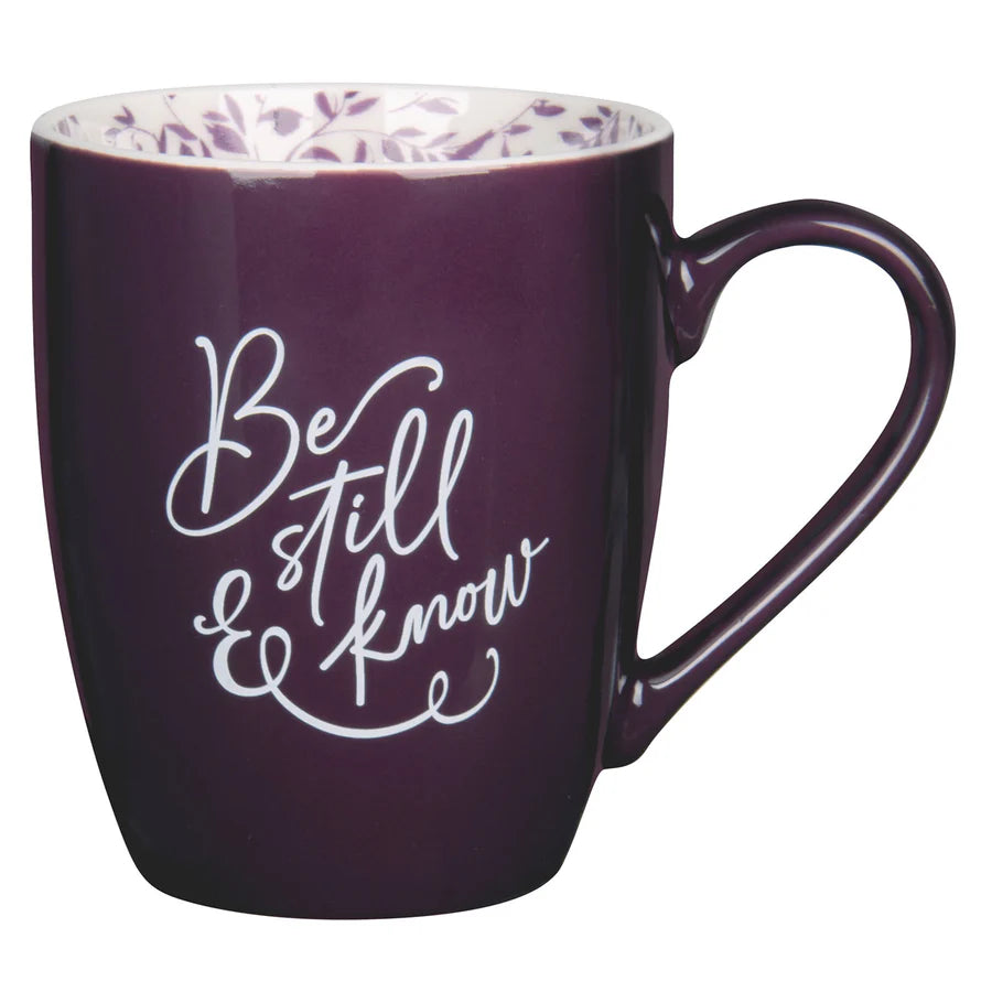 Be Still and Know - Ceramic Mug