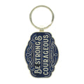 Be Strong and Courageous Navy Metal Key Ring