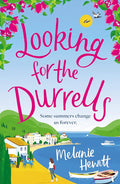Looking for the Durrells: A heartwarming, feel-good and uplifting novel bringing the Durrells back to life cover image