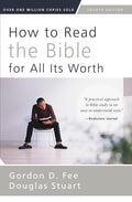 How to Read the Bible for All Its Worth: Fourth Edition cover image