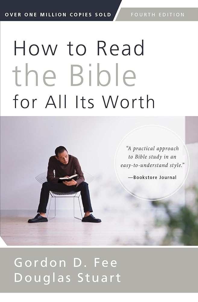 How to Read the Bible for All Its Worth: Fourth Edition cover image
