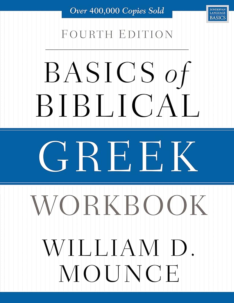 Basics of Biblical Greek Workbook: Fourth Edition (Zondervan Language Basics Series) cover image