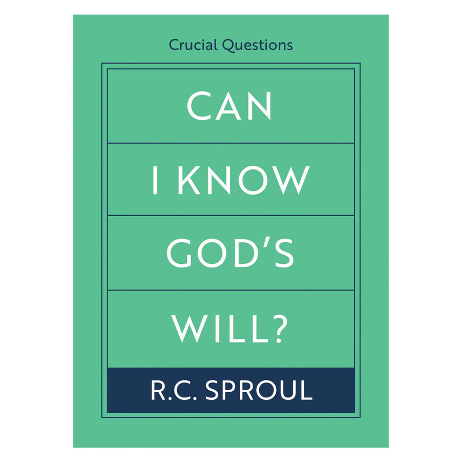 Can I Know God’s Will?