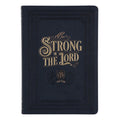 Be Strong in the Lord - Faux Leather Journal