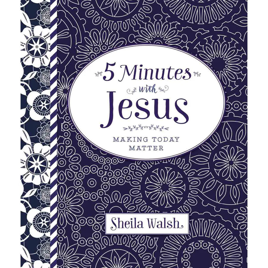 5 Minutes With Jesus: Making Today Matter