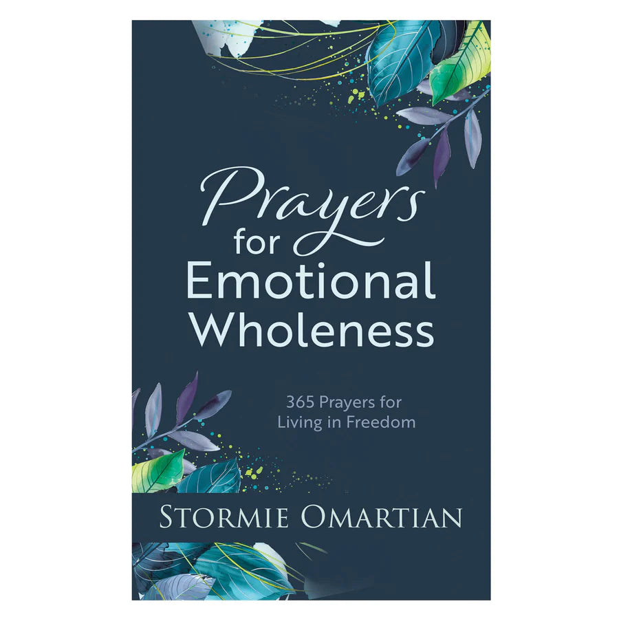 Prayers for Emotional Wholeness