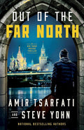 Out of the Far North (A Nir Tavor Mossad Thriller) cover image