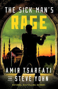 The Sick Man's Rage: A Nir Tavor Mossad Thriller cover image