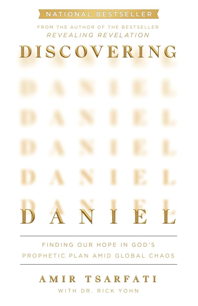 Discovering Daniel: Finding Our Hope in God’s Prophetic Plan Amid Global Chaos cover image