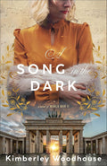 A Song in the Dark: Inspirational Historical Romance About a Blind Virtuoso Pianist Set in World War II Europe cover image