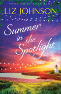 Summer in the Spotlight (Prince Edward Island Shores) cover image