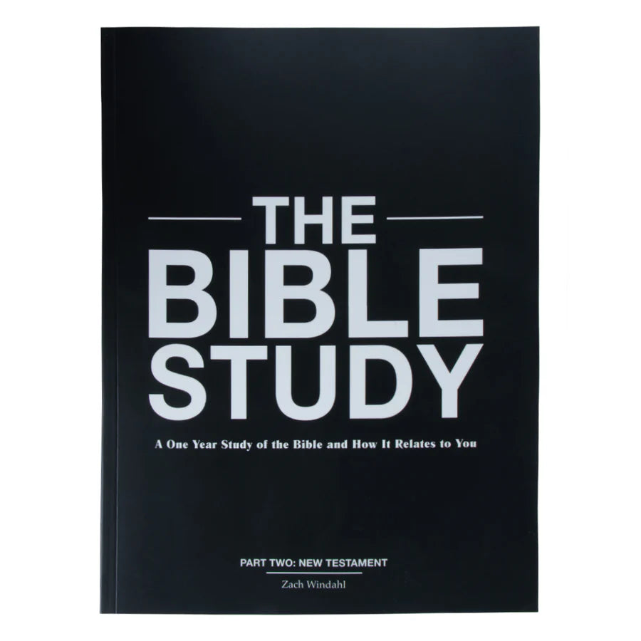 The Bible Study Part Two: New Testament