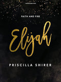Elijah: Faith and Fire - Bible Study for Women cover image