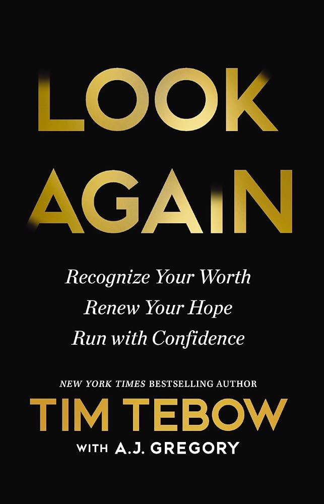 Look Again: Recognize Your Worth. Renew Your Hope. Run with Confidence. cover image