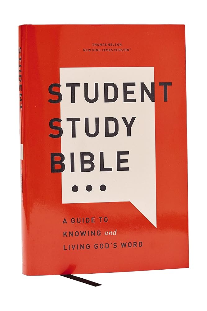 Student Study Bible: A Guide to Knowing and Living God’s Word (NKJV, Hardcover, Red Letter, Comfort Print) cover image