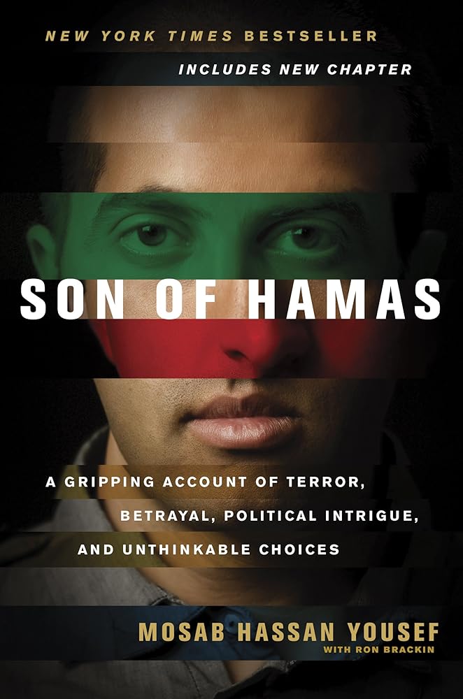 Son of Hamas - A Gripping Account of Terror, Betrayal, Political Intrigue, and Unthinkable Choices cover image