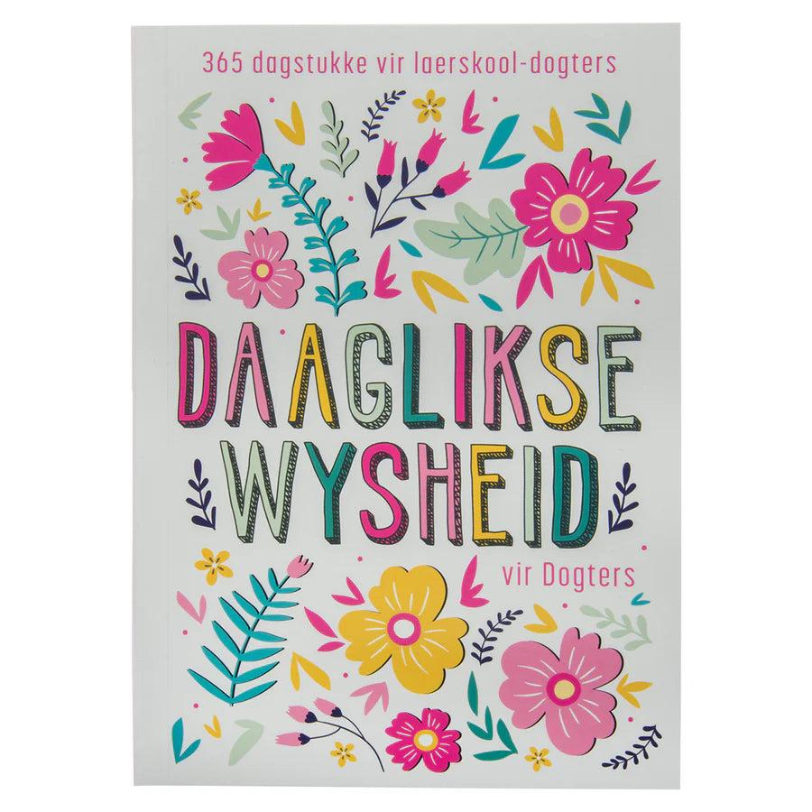 Daaglikse Wysheid Vir Dogters