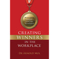 Creating Winners in the Workplace