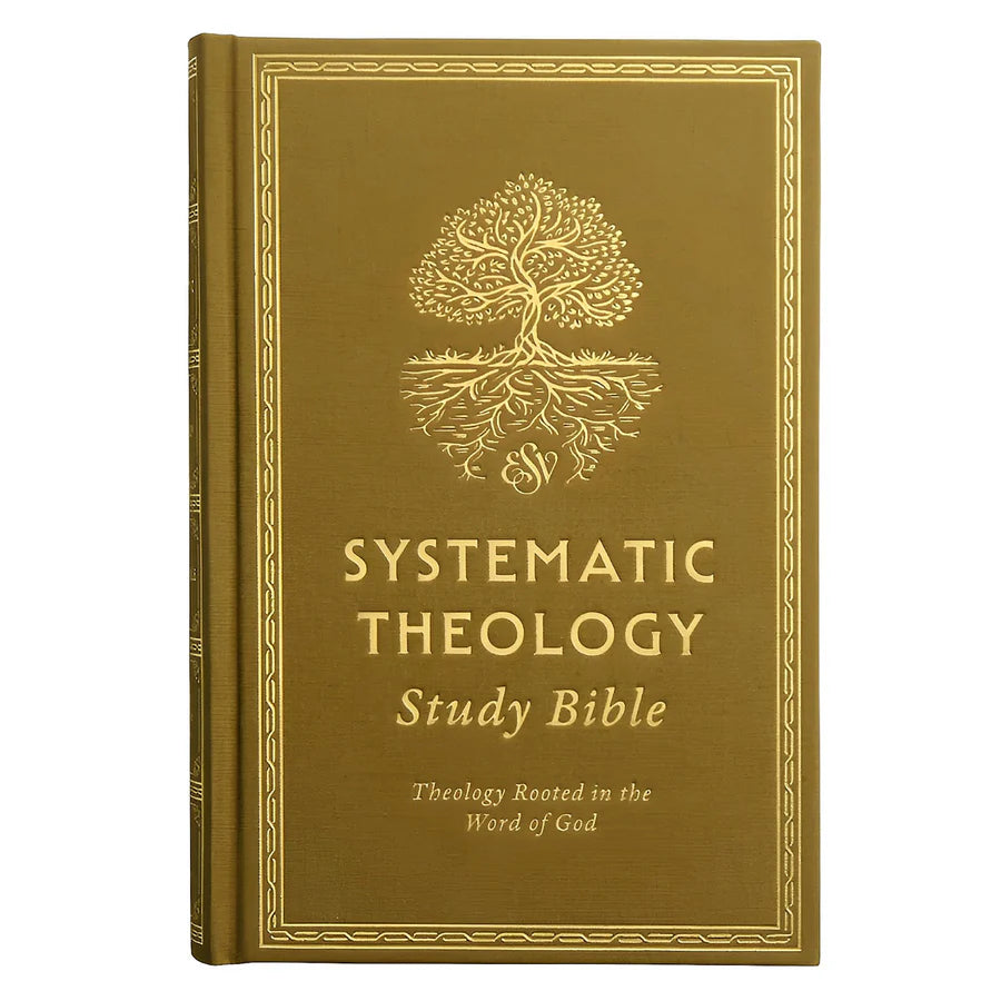 ESV Systematic Theology Study Bible