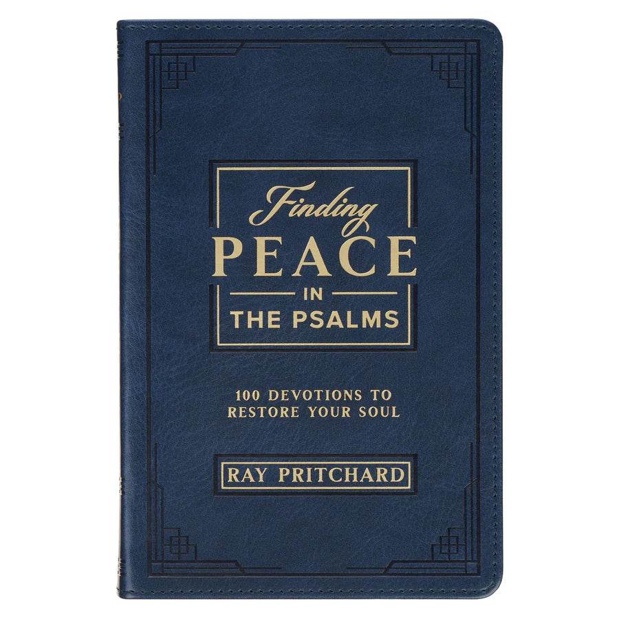 Finding Peace in the Psalms: 100 Devotions to Restore Your Soul