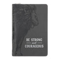 Be Strong and Courageous - Faux Leather Journal with Zipped Closure