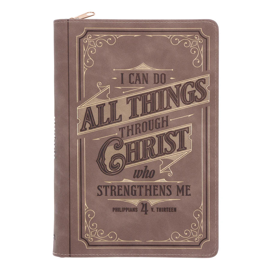 I Can Do All Things Through Christ Who Strengthens Me - Faux Leather Journal with Zipped Closure