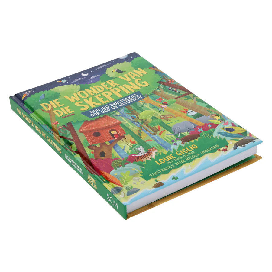 Die Wonder Van Die Skepping: 100 Dagstukkies Oor God & Wetenskap
