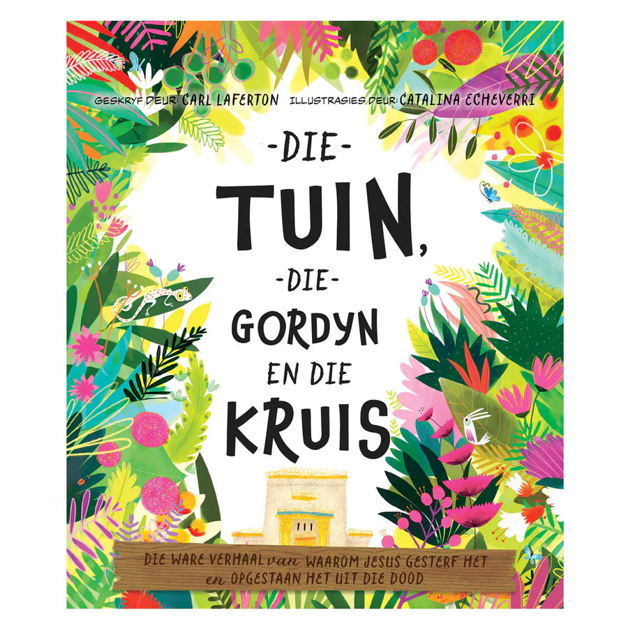 Die Tuin, die Gordyn en die Kruis