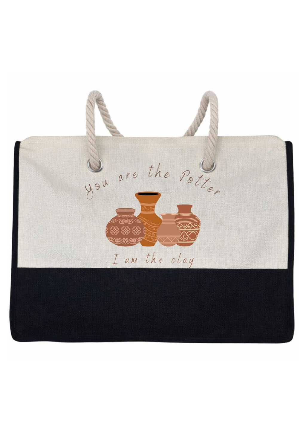 You Are The Potter, I Am The Clay