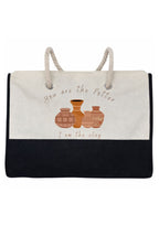 You Are The Potter, I Am The Clay